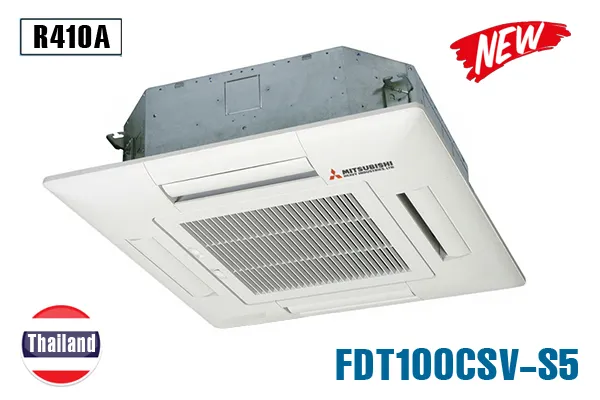 điều hòa âm trần Mitsubishi FDT100CSV-S5/FDC100CSV-S5