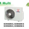 Dàn nóng điều hòa multi Mitsubishi 18000BTU SCM50ZS-S 2 chiều