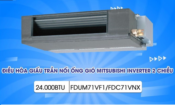 điều hòa nối ống gió Mitsubishi Heavy FDUM71VF1/FDC71VNX