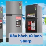 bảo hành tủ lạnh Sharp