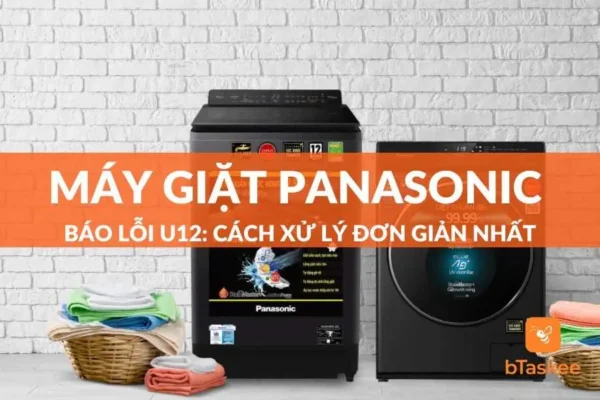 Máy giặt Panasonic báo lỗi U12
