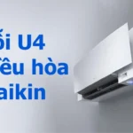 lỗi U4 điều hòa Daikin